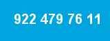 922 479 76 11